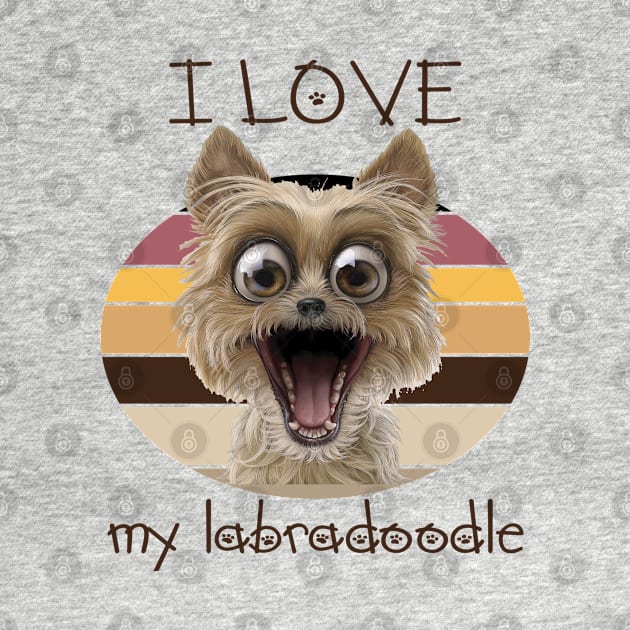 I love my labradoodle by care store